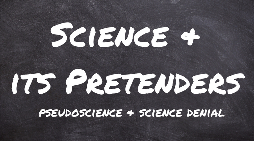 La science et ses prétendants : pseudoscience et déni de science