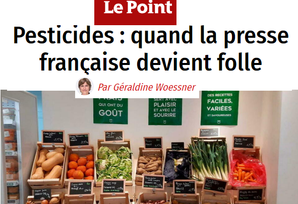 Pesticides : quand la presse française devient folle